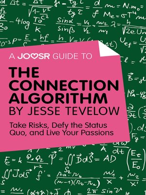 cover image of A Joosr Guide to... the Connection Algorithm by Jesse Tevelow